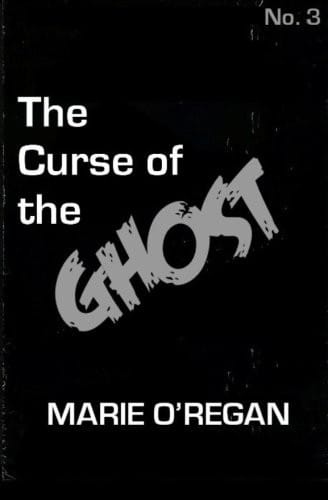 The Curse of the Ghost (The Cursed) (Volume 3)
