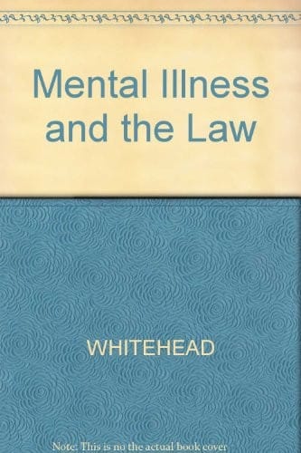 Mental illness and the law