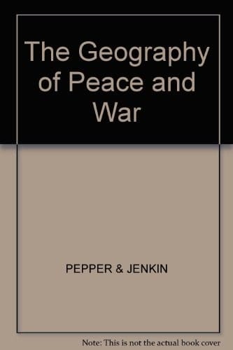 The Geography of peace and war
