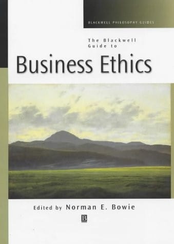 The Blackwell guide to business ethics