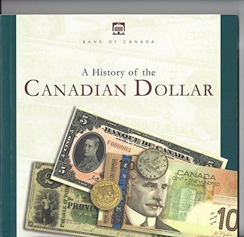 A history of the Canadian dollar