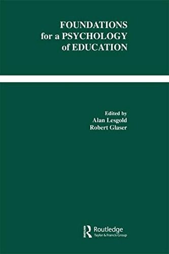 Foundations for a psychology of education