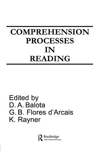 Comprehension Processes in Reading