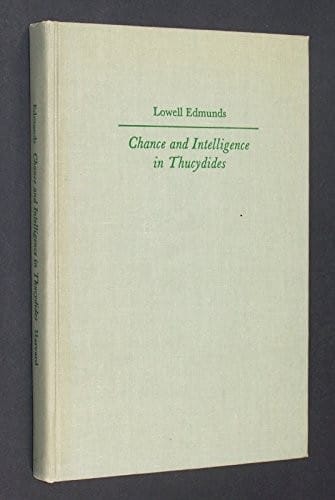 Chance and intelligence in Thucydides