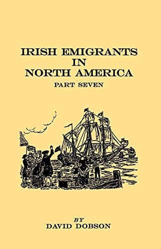 Irish Emigrants in North America. Part Seven