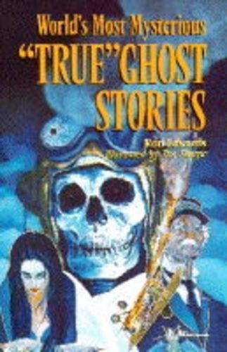 World's most mysterious"true" ghost stories