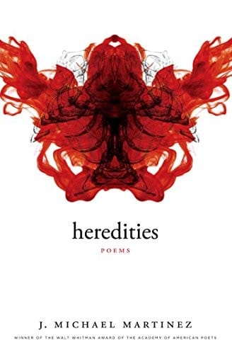 Heredities: Poems (Walt Whitman Award of the Academy of American Poets)