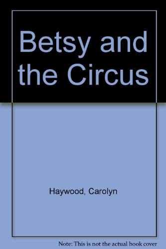 Betsy and the Circus