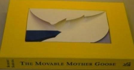 The Movable Mother Goose (Limited, Slipcased Edition)