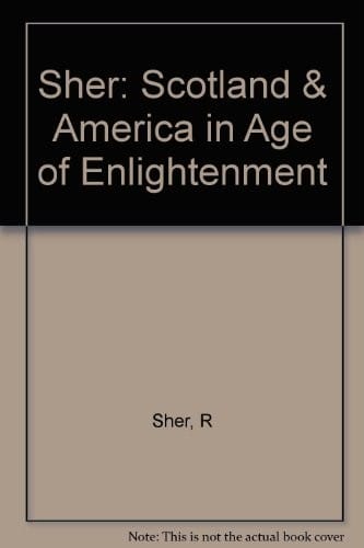 Scotland and America in the Age of the Enlightenment