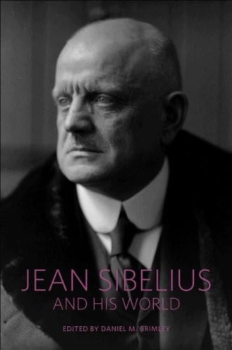 Jean Sibelius and His World (The Bard Music Festival)