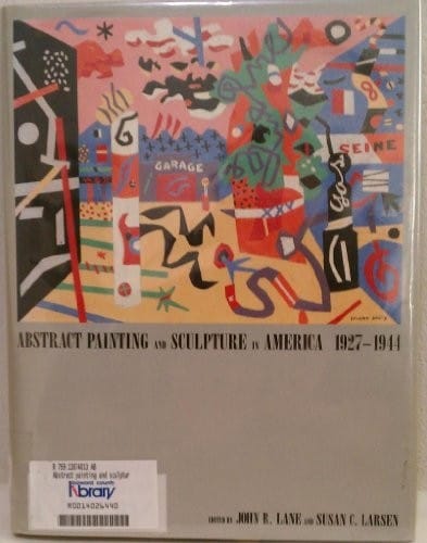 Abstract painting and sculpture in America, 1927-1944
