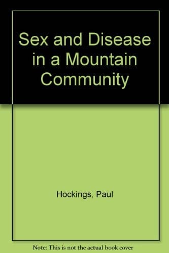 Sex and Disease in a Mountain Community