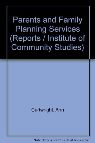 Parents and family planning services