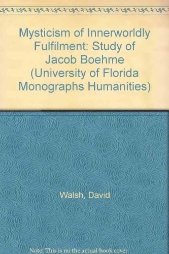 The mysticism of innerworldly fulfillment