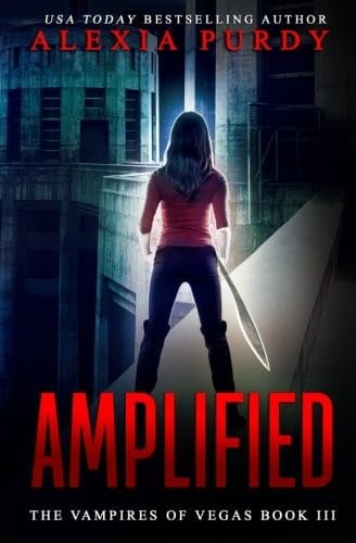 Amplified (The Vampires of Vegas Book III)