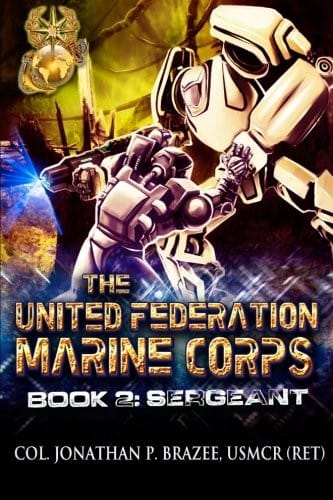 Sergeant (The United Federation Marine Corps) (Volume 2)