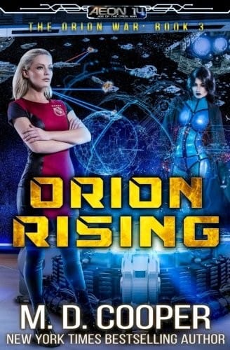 Orion Rising: An Aeon 14 Novel (The Orion War) (Volume 3)