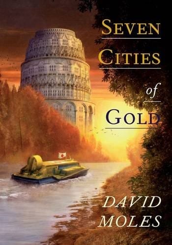 Seven Cities Of Gold [hc]