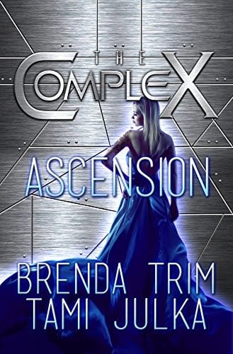 Ascension: (The Complex Book 0)