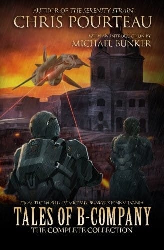 Tales of B-Company: The Complete Collection (Books of B-Company)