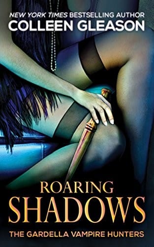 Roaring Shadows: Macey Gardella & Max Denton Book 3 (The Gardella Vampire Hunters 8)