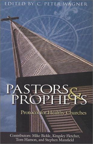 Pastors & Prophets