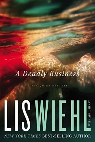 A Deadly Business (A Mia Quinn Mystery)