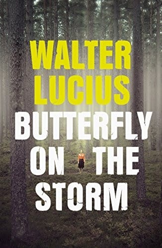 Butterfly on the Storm: Heartland Trilogy Book 1