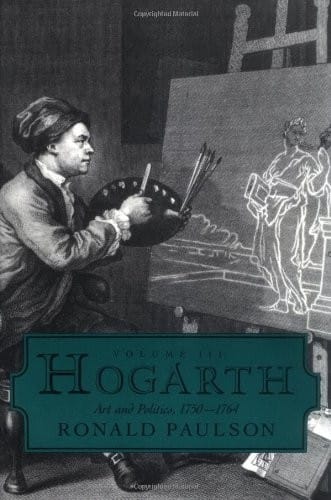 Hogarth: Art and Politics, 1750-64 Vol 3
