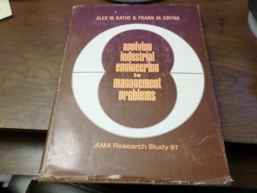 Applying industrial engineering to management problems