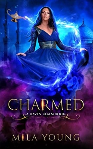 Charmed: A Reverse Harem Fairy Tale Retelling (Haven Realm)