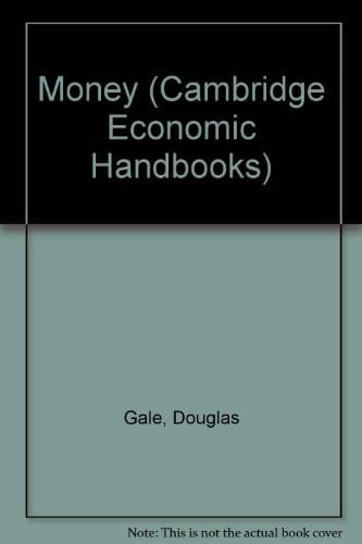 Money (Cambridge Economic Handbooks)