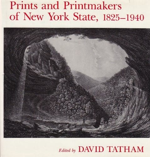 Prints and printmakers of New York State, 1825-1940