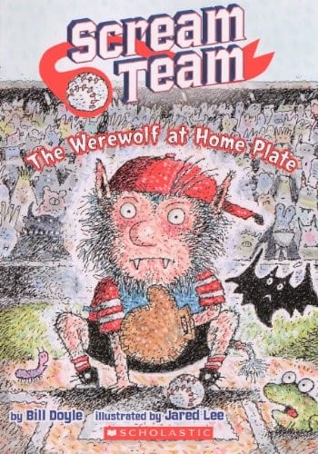 The Werewolf At Home Plate (Turtleback School & Library Binding Edition) (Scream Team)