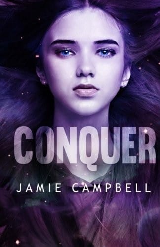 Conquer (Project Integrate Series) (Volume 3)