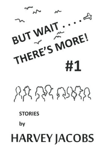 But Wait.... There's More! #1 (Volume 1)