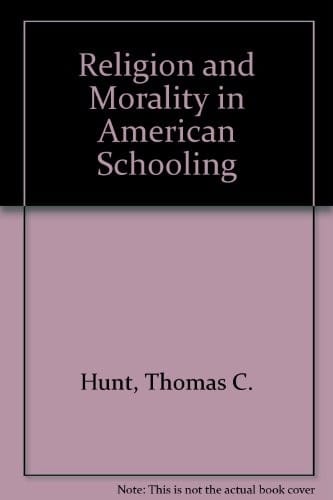 Religion and morality in American schooling