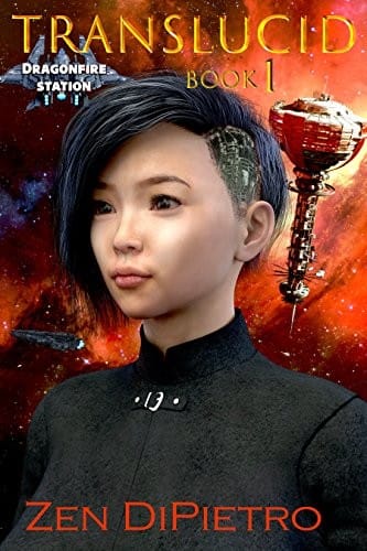 Translucid (Dragonfire Station Book 1)