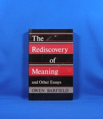 The Rediscovery of Meaning and Other Essays