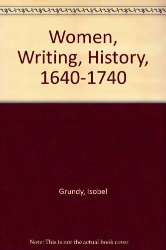Women, writing, history, 1640-1740