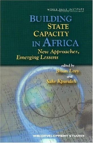 Building State Capacity in Africa (WBI Development Studies)