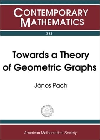 Towards a Theory of Geometric Graphs (Contemporary Mathematics)