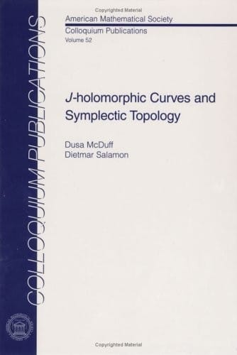 J-holomorphic curves and symplectic topology