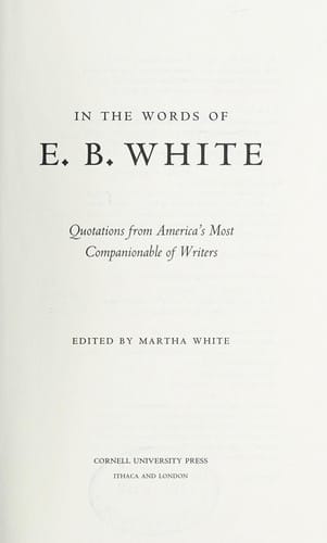 In the words of E.B. White