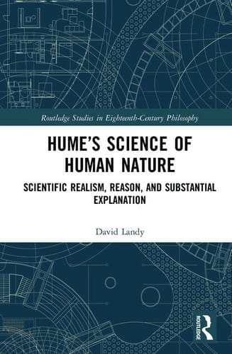 Hume's science of human nature : scientific realism, reason, and substantial explanation - 1. edición