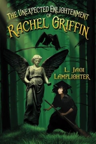 The Unexpected Enlightenment of Rachel Griffin (The Books of Unexpected Enlightenment) (Volume 1)