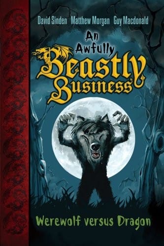 Werewolf versus Dragon (An Awfully Beastly Business Book 1)