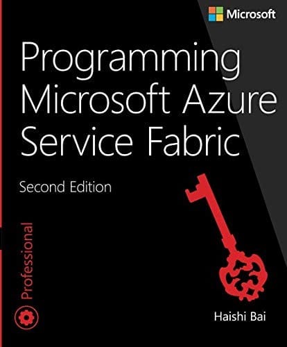 Programming Microsoft Azure Service Fabric (Developer Reference)