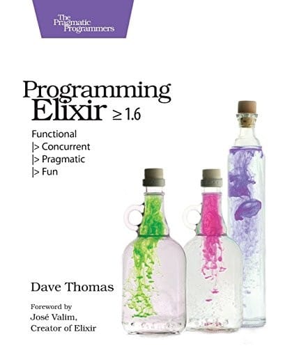 Programming Elixir ≥ 1.6